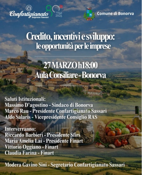 “Credito, incentivi e sviluppo: strumenti concreti per la crescita delle imprese”. Bonorva, 27 marzo 2026